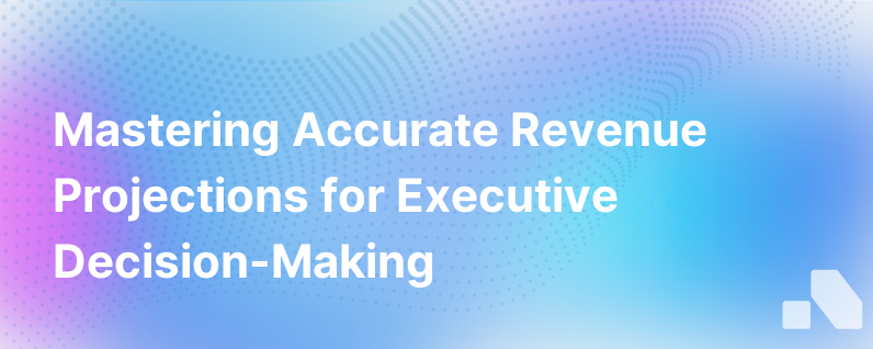 How To Calculate Revenue Projections Accurately