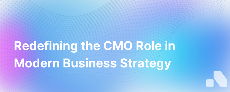 Its Time To Redefine The Role Of The Cmo